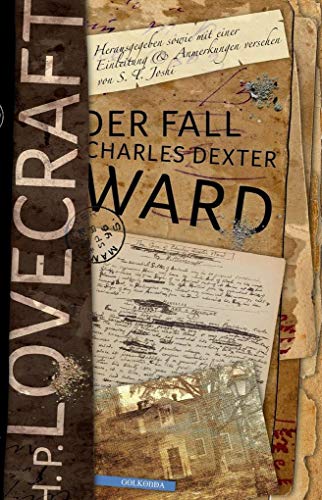 Der Fall Charles Dexter Ward von Golkonda Verlag